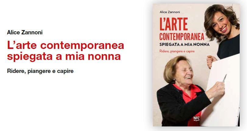 L’arte contemporanea spiegata a mia nonna